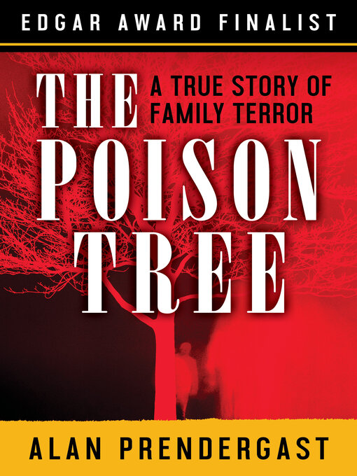 Title details for The Poison Tree by Alan Prendergast - Wait list